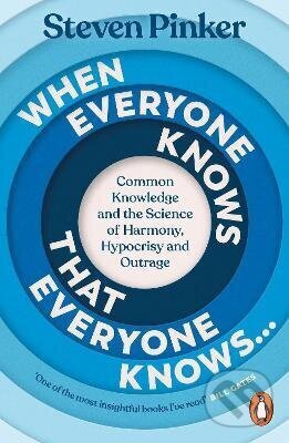 Kniha: When Everyone Knows That Everyone Knows... (Steven Pinker). Penguin Books, 2026