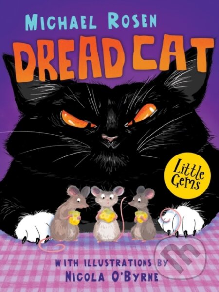 Kniha: Dread Cat (Michael Rosen). Barrington, 2017