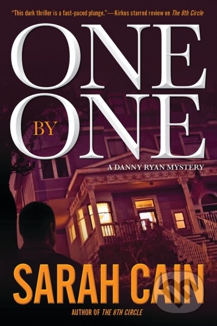 Kniha: One by One (Sarah Cain). Crooked Lane Books, 2017
