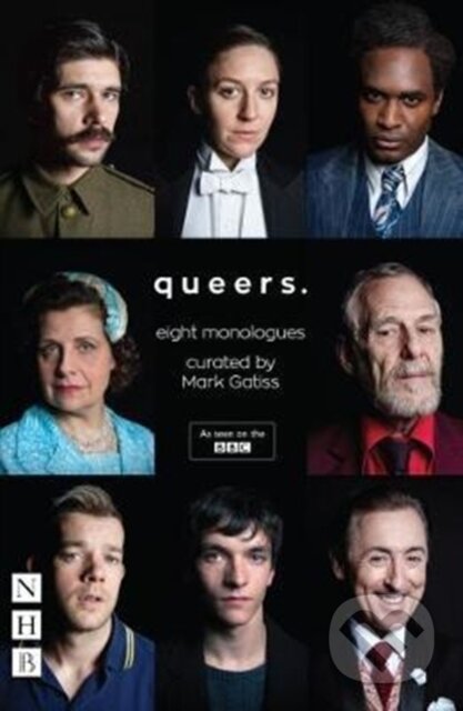 Kniha: Queers: Eight Monologues (Mark Gattis). Nick Hern Books, 2017