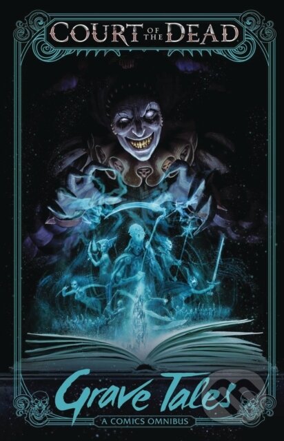 Kniha: Court of the Dead: Grave Tales (Various). , 2017