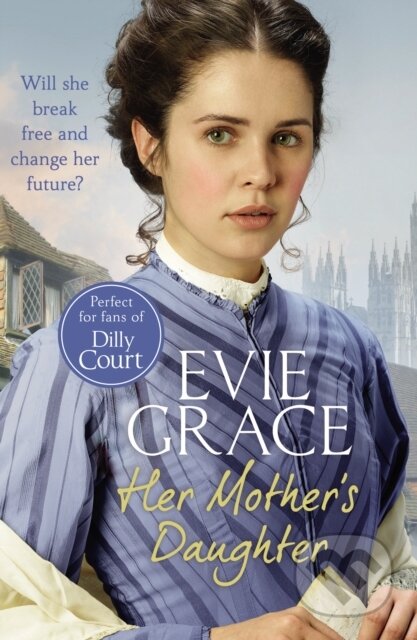 Kniha: Her Mother's Daughter (Evie Grace). Arrow Books, 2018