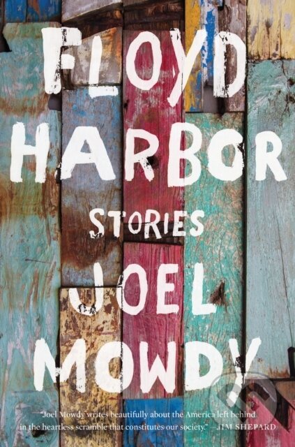 Kniha: Floyd Harbor (Joel Mowdy). Catapult, 2019