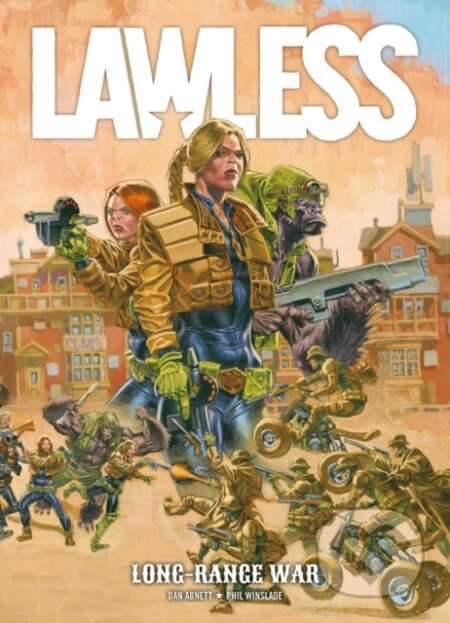 Kniha: Lawless Book Two: Long Range War (Dan Abnett a Phil Winslade). , 2018