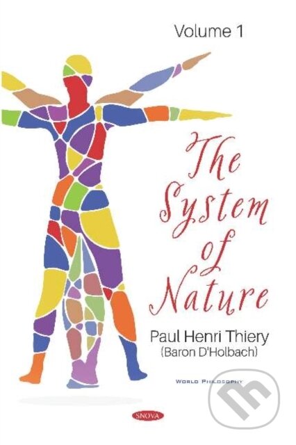 Kniha: The System of Nature. Volume 1 (Paul Henri ( Thiery). Nova Science, 2019