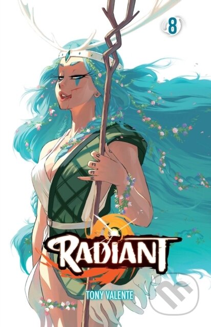 Kniha: Radiant, Vol. 8 (Tony Valente). Viz Media, 2019