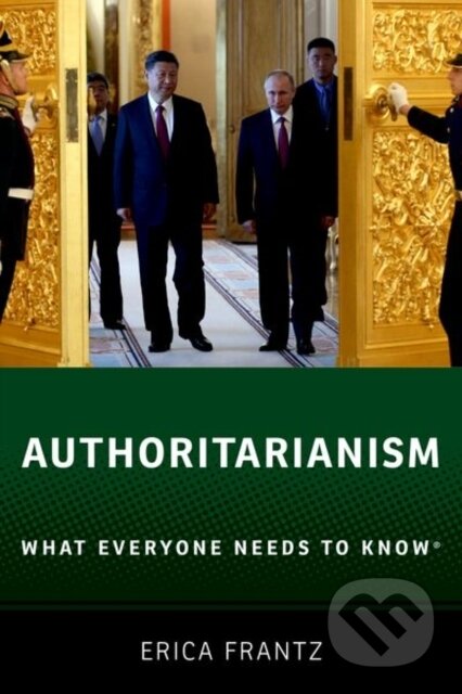 Kniha: Authoritarianism (Erica Frantz). Oxford University Press, 2018