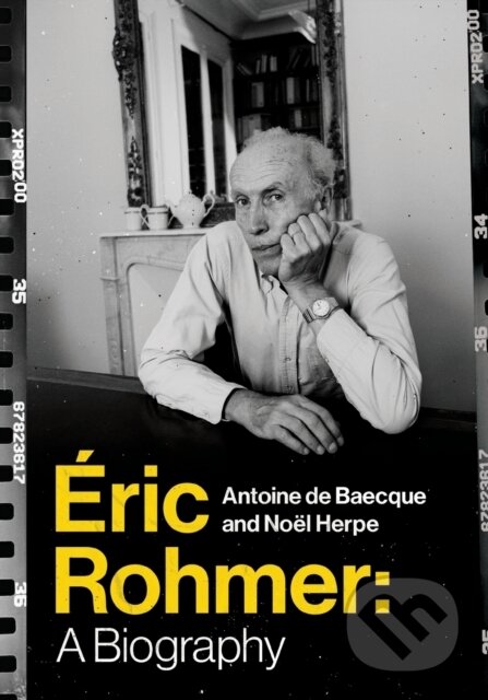Kniha: Eric Rohmer (Antoine de Baecque a Noel Herpe). Columbia University Press, 2018