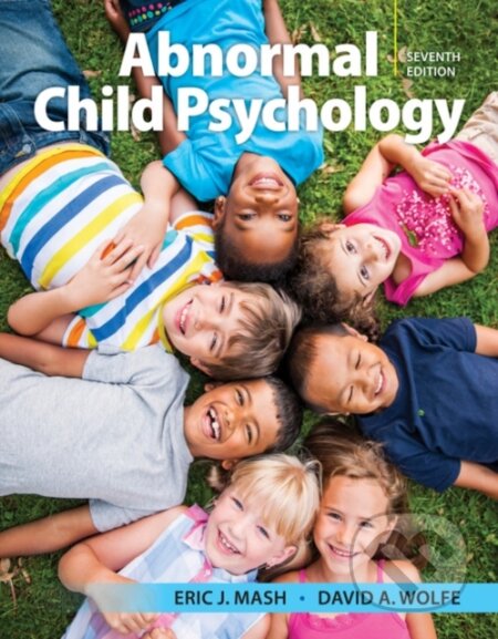 Kniha: Abnormal Child Psychology (David Wolfe a Eric Mash). , 2018