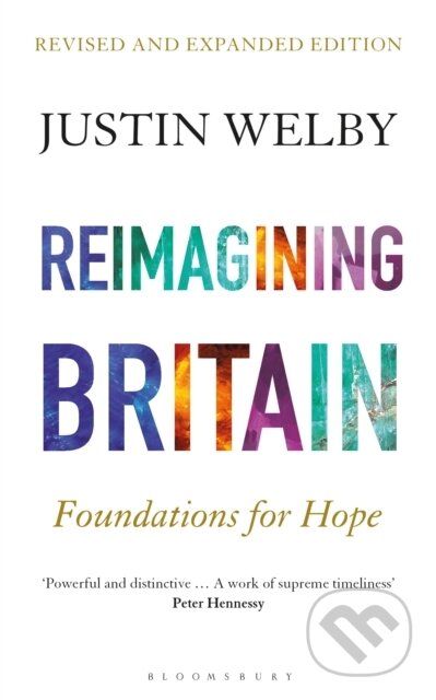 Kniha: Reimagining Britain (Justin a Archbishop of Canterbury Welby). Bloomsbury, 2021