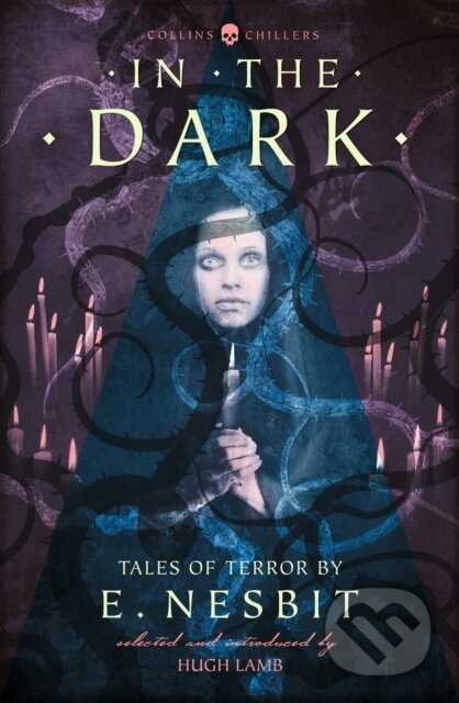 Kniha: In the Dark (E. Nesbit). HarperCollins, 2017