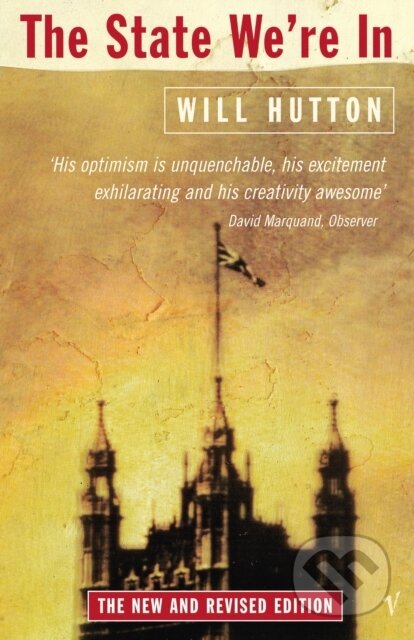 Kniha: The State We're In (Hutton Will). Vintage, 2017