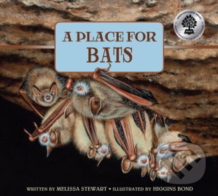 Kniha: A Place for Bats (Melissa Stewart). Peachtree, 2017