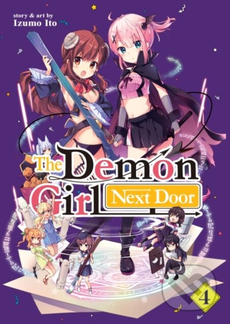 Kniha: The Demon Girl Next Door Vol. 4 (Izumo Ito). Seven Seas, 2021