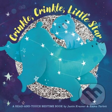Kniha: Crinkle, Crinkle, Little Star (Justin Krasner). Workman Publishing, 2017