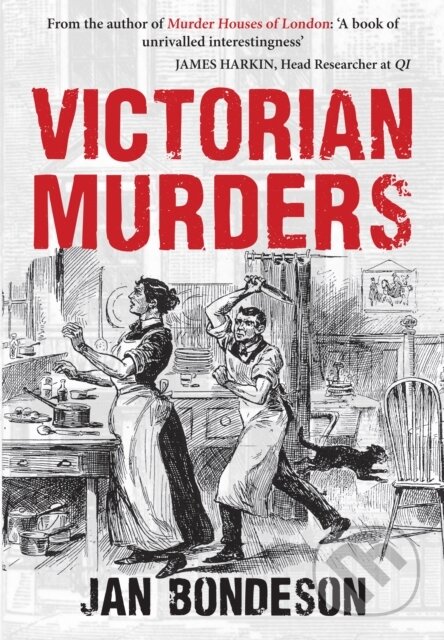 Kniha: Victorian Murders (Jan Bondeson). Amberley Publishing, 2017