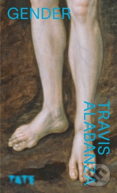 Kniha: Look Again: Gender (Travis Alabanza). Tate Publishing, 2021