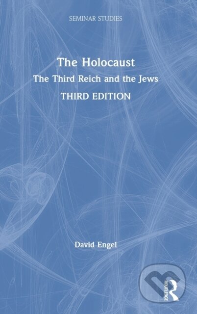 Kniha: The Holocaust (David Engel). Routledge, 2021