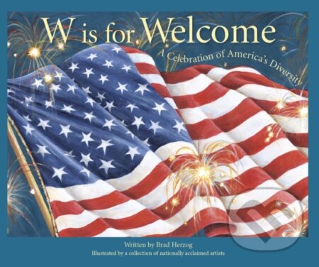 Kniha: W Is for Welcome (Brad Herzog). , 2018