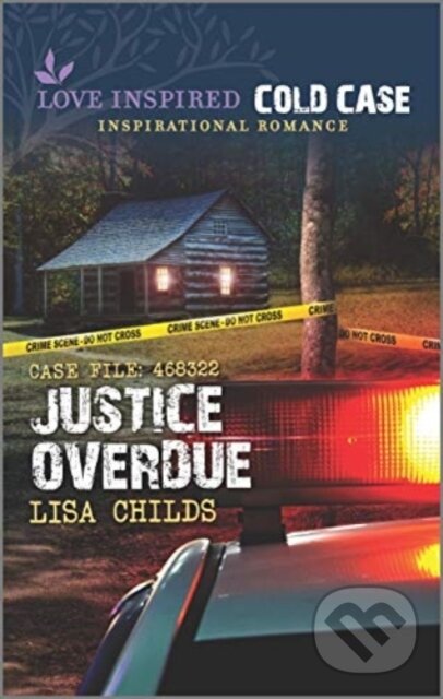 Kniha: JUSTICE OVERDUE (Lisa Childs). , 2021