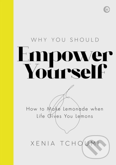 Kniha: Empower Yourself (Xenia Tchoumi). Watkins Publishing, 2020