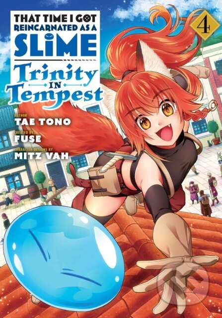 Kniha: That Time I Got Reincarnated as a Slime: Trinity in Tempest (Manga) 4 (Tae Tono). Kodansha Comics, 2021