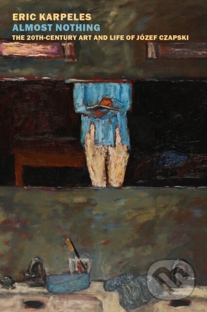 Kniha: Almost Nothing (Eric Karpeles). , 2018