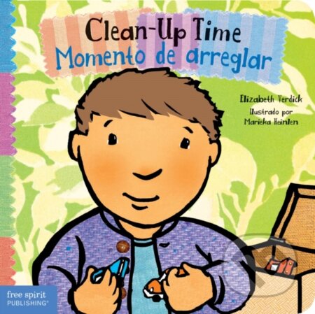 Kniha: Clean-Up Time / Momento de arreglar (Elizabeth Verdick). , 2017