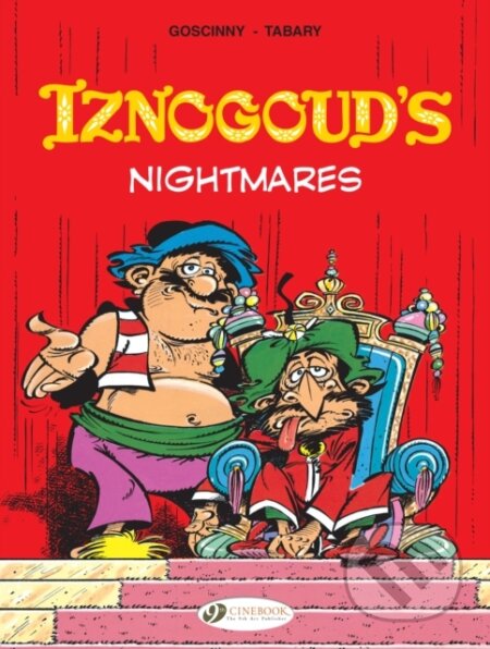 Kniha: Iznogoud 14 - Iznogouds Nightmares (Rene Goscinny). Cinebook Ltd, 2017