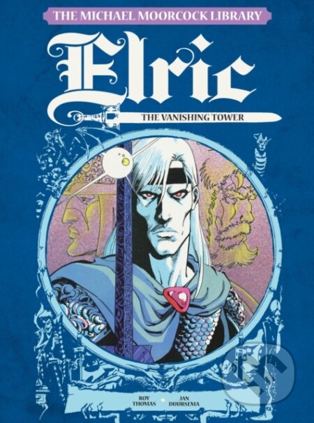 Kniha: Elric, Vol.5 (Roy Thomas). , 2017