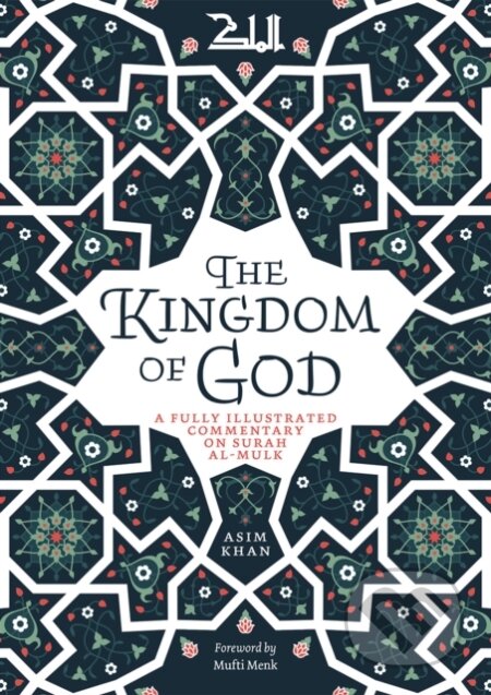 Kniha: The Kingdom of God (Asim Khan). , 2021