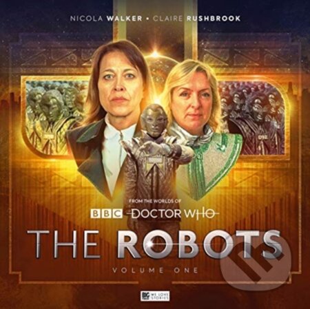 Kniha: The Robots: Volume One (John Dorney, Roland Moore a Robert Whitelock). , 2020