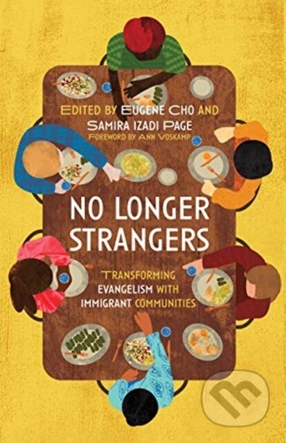Kniha: No Longer Strangers (Eugene Cho a Samira Izadi Page). , 2021