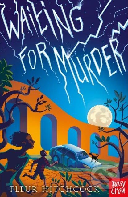 Kniha: Waiting For Murder (Fleur Hitchcock). Nosy Crow, 2021