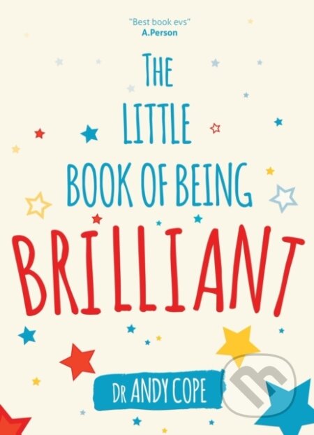 Kniha: The Little Book of Being Brilliant (Andy Cope). Capstone, 2019