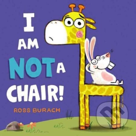 Kniha: I Am Not a Chair! (Burach Ross). HarperCollins, 2017