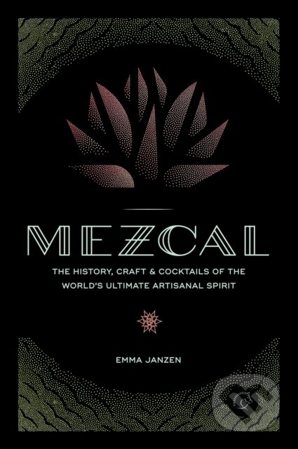 Kniha: Mezcal (Emma Janzen). Voyager, 2017