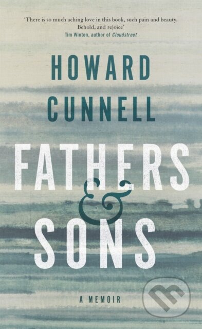 Kniha: Fathers and Sons (Howard Cunnell). Picador, 2017