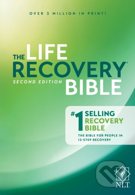 Kniha: The Life Recovery Bible NLT (Hazelden Publishing). Tyndale House Publishers, 2017