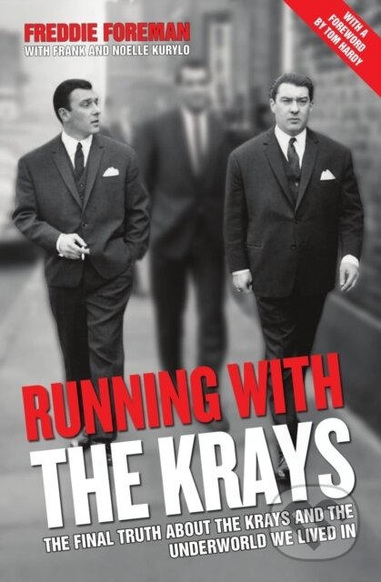 Kniha: Running With The Krays (Freddie Foreman). John Blake, 2017