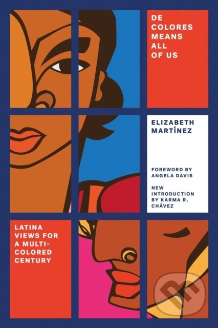 Kniha: De Colores Means All of Us (Elizabeth Sutherland Martinez). Verso, 2017