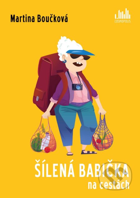 E-kniha: Šílená babička na cestách (Martina Boučková). Grada, 2026