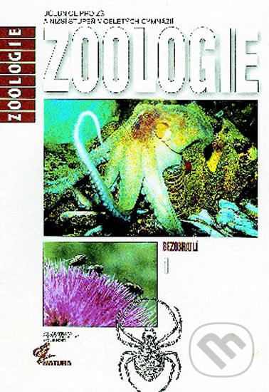 Zoologie 1 - Bezobratlí - Miroslav Maleninský, Kartografie Praha, Nakladatelství České geografické společnosti, 2010