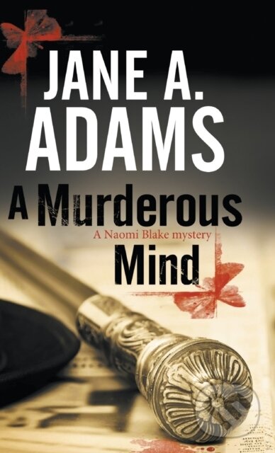 Kniha: A Murderous Mind (Jane A. Adams). Severn House, 2017