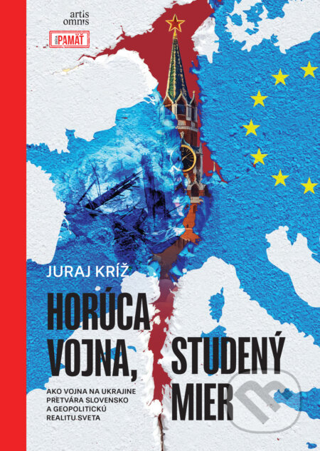 Kniha: Horúca vojna, studený mier (Juraj Kríž). Artis Omnis, 2026