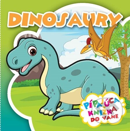Kniha: Dinosaury - Zábavné kúpanie (Foni book). Foni book, 2026