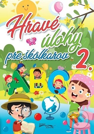 Kniha: Hravé úlohy pre škôlkárov 2. (Foni book). Foni book, 2026