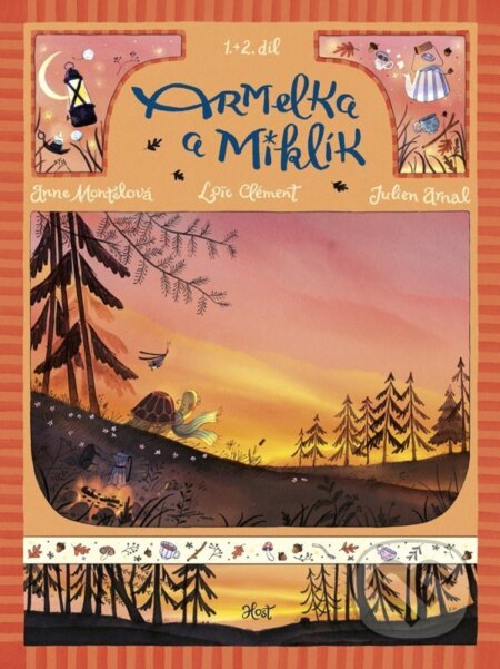 Kniha: Armelka a Miklík 1.+2. díl (Julien Arnal, Loic Clément a Anne Montel). Host, 2026