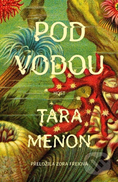 Kniha: Pod vodou (Tara Menon). Host, 2026