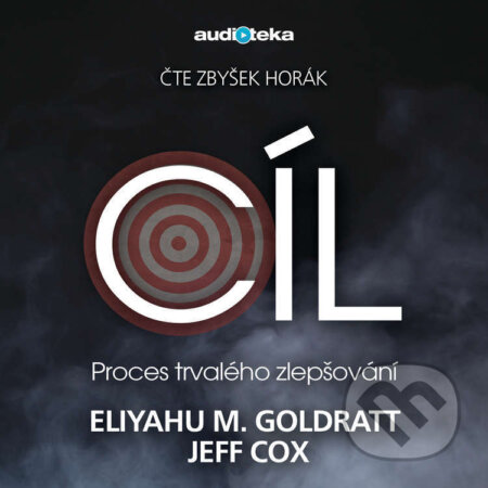Audiokniha: Cíl (Eliyahu M. Goldratt). Témbr, 2018